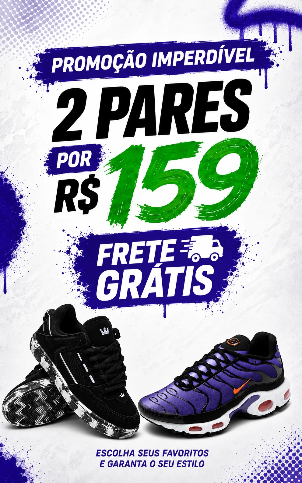 Promoção A Fonte: 2 pares por R$ 159,00, com frete grátis
